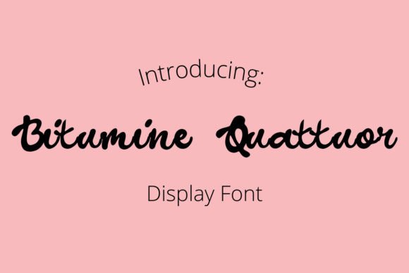 Bitumine Quattuor: Bringing Authentic Handwritten Warmth to Digital Design