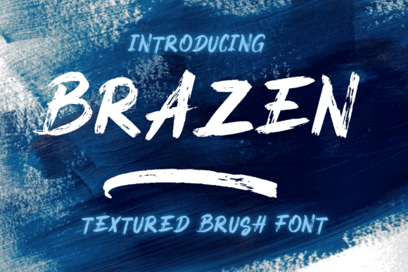 Brazen: Bold Typography for Impactful Design