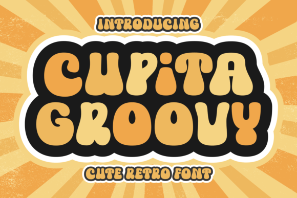 Cupita Groovy: A Playful Retro Display Font