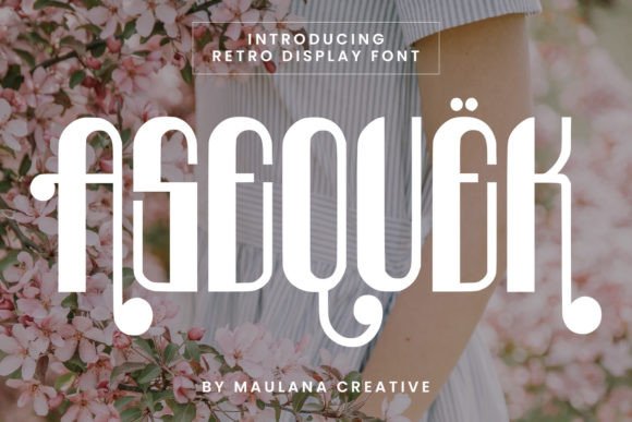 Evaluating Asequek: A Retro Display Font for Modern Design Projects