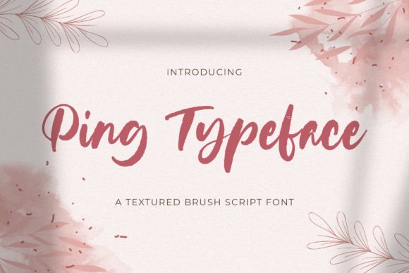 Ping Typeface: The Textured Handbrush Font