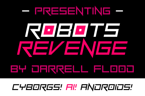 Robots Revenge: Mastering the Art of Futuristic Typography