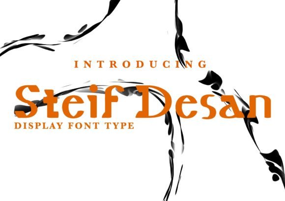 Steif Desan: A Versatile and Elegant Typeface for Modern Design Needs